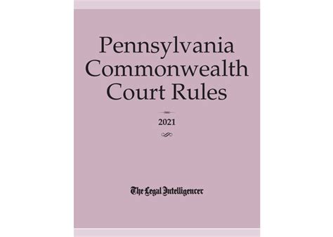 Pennsylvania Commonwealth Court Rules