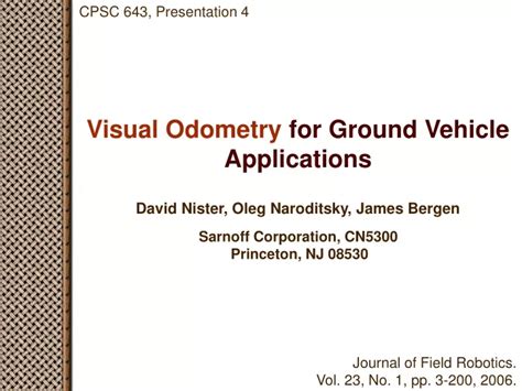 PPT - Visual Odometry for Ground Vehicle Applications PowerPoint ...