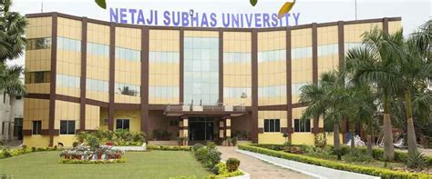 Netaji Subhas University (NSU), Jamshedpur, Courses in NSU, Admission in NSU 2021, Entrance Exam ...