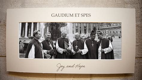 Gaudium et Spes - Joy and Hope - Catholic Bishops' Conference