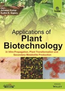 Applications of Plant Biotechnology: Buy Applications of Plant Biotechnology by Ashwani Kumar ...