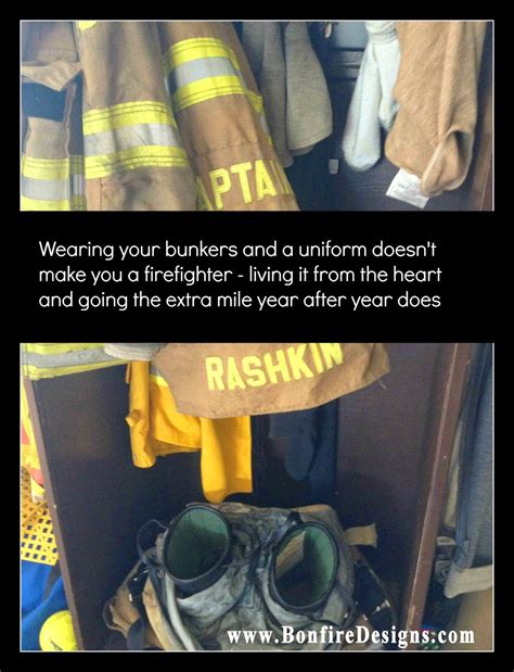 Firefighter Gifts The Brotherhood Bond: Firefighter Bunker Gear Doesn't ...