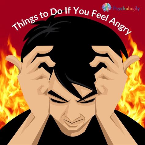 Anger Management: 7 Things to Do If You Feel Angry - Psychologily