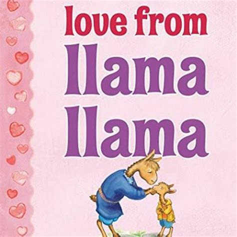 Stream ACCESS [EPUB KINDLE PDF EBOOK] Love from Llama Llama by Anna Dewdney & Anna Dewdney 🖍️ by ...