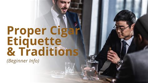 18 Rules to a Proper Cigar Etiquette - Cigars Experts