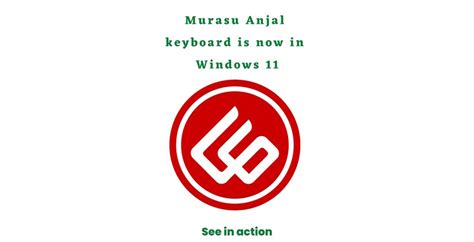 Murasu Anjal keyboard is now in Windows 11