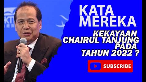 DAFTAR Orang Terkaya di Indonesia 2022 Versi Forbes Salah Satunya Chairul Tanjung - YouTube