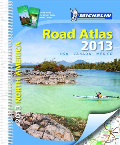 Michelin North America Road Atlas 2013 (Atlas (Michelin)) - Harvard Book Store