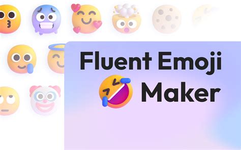 Fluent Emoji Maker