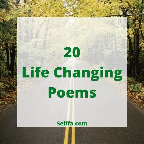 20 Life Changing Poems - SELFFA