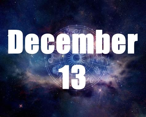 December 13 Birthday horoscope - zodiac sign for December 13th