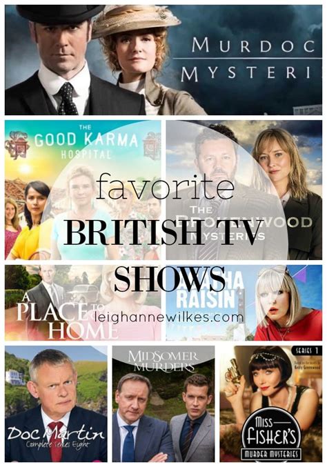 Best British TV Shows and How To Watch Them | Leigh Anne Wilkes