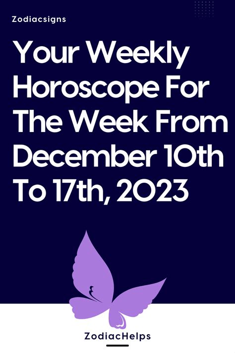 Your Weekly Horoscope For The Week From December 10th To 17th, 2023