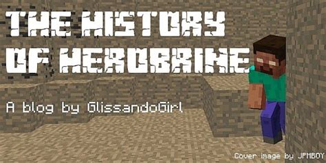 The History of Herobrine