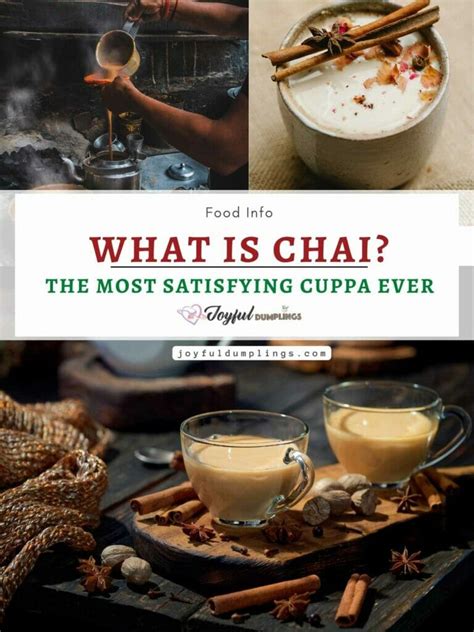 What Is Chai - The Most Satisfying Cup Of Tea! » Joyful Dumplings