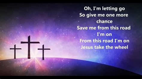 Carrie Underwood - Jesus Take The Wheel (Lyrics) - YouTube