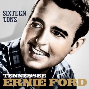 Disco Tennessee Ernie Ford - Sixteen Tons - Tennessee Ernie Ford