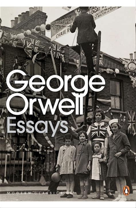 George Orwell: Essays | Penguin Books Australia