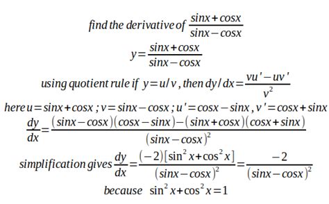 mixture: find the derivative of (sinx+cosx)/(sinx-cosx)