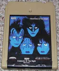 Kiss - Creatures Of The Night (1982, 8-Track Cartridge) | Discogs