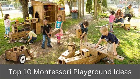 Top 10 Montessori Playground Ideas - Montessori line