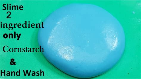 How To make Slime With Cornstarch and hand Wash No Glue