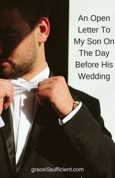 57+ Ideas wedding day quotes son for 2019 | Letters to my son, Wedding day quotes, Letter to son