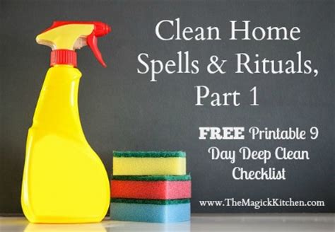 Clean Home Spells & Rituals, Part 1 – Witchcraft & Pagan Lifestyle Blog ...