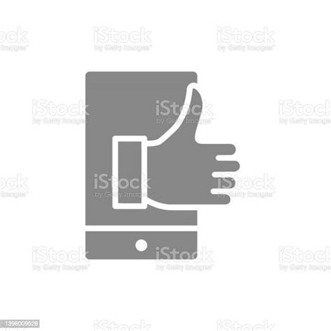 Phone With Thumb Up Like Gray Icon Approve App Best Mobile Symbol Stock ...