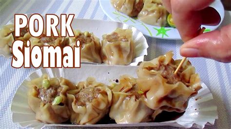 How To Make Pork Siomai I Siomai Recipe Filipino Style I Homemade ...