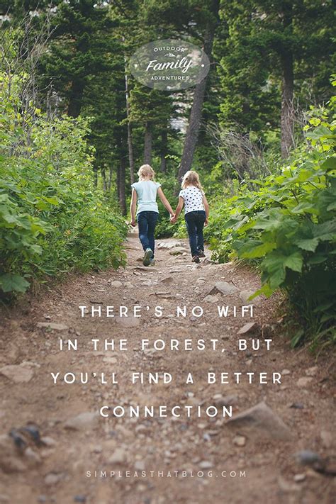 What Families Gain from Time Spent Outdoors | Nature quotes, Nature quotes inspirational ...