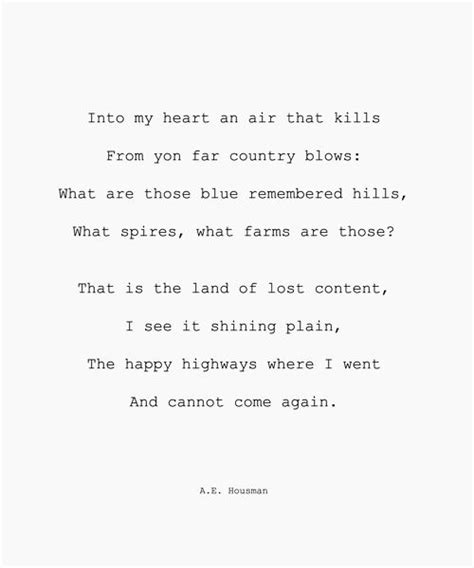 A.E. Housman - The land of lost content | Great poems, Poems, Quotations