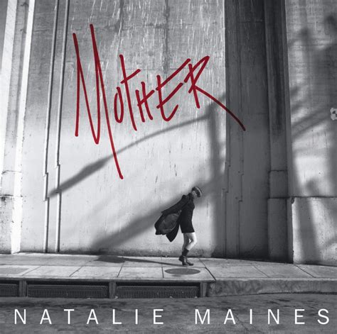 Review: Natalie Maines, Mother - Slant Magazine