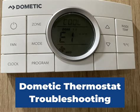 Dometic Thermostat Troubleshooting: Quick Fixes