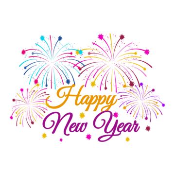 Happy New Year Wishing Sticker Transparent Background, Fireworks, Wish Fireworks, Happy New Year ...