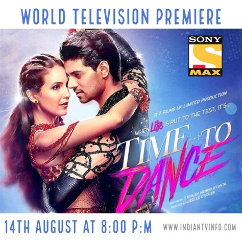 Time To Dance Movie WTP On Sony Max Channel - 14th August At 8:00 P:M