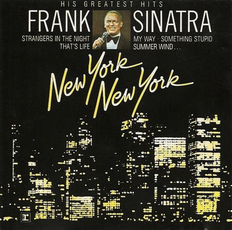 Frank Sinatra – New York New York: His Greatest Hits (CD) - Discogs