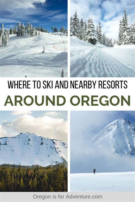 13 Ski Areas & Ski Resorts in Oregon For Winter Fun