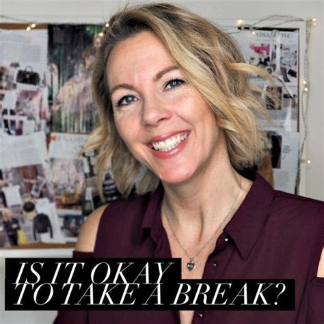 Why it’s okay to take a break (really!) | Wellness videos, Take a break, Positive mindset