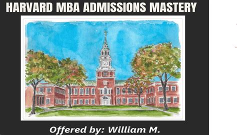 Harvard MBA Admission Mastery by William M. | MBA Package | Leland