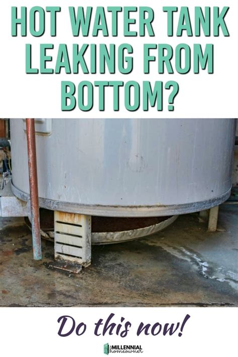 Hot Water Tank Leaking From Bottom? Here's what to do next (updated ...