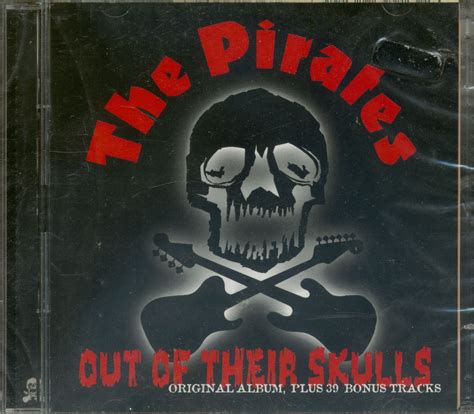 The Pirates CD: Out Of Their Skulls (2-CD) - Bear Family Records