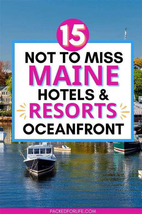 Maine’s 15 Best Oceanfront Hotels & Resorts You Need to Visit Right Now | Maine resorts, Maine ...