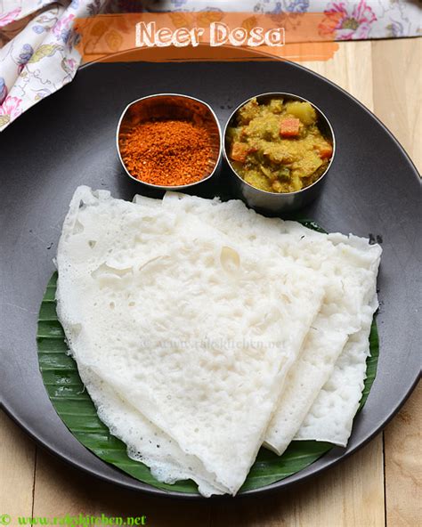 Neer dosa recipe, South Indian breakfast recipes - Raks Kitchen