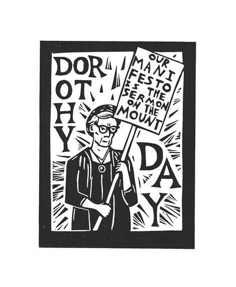 Dorothy Day Manifesto 2022 – Sarah Fuller Art
