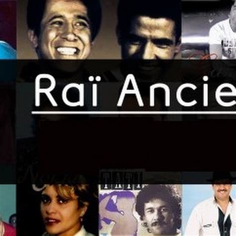 RAÏ Ancien - YouTube