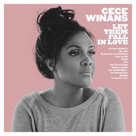 CeCe Winans' New Album 'Let Them Fall In Love' Now Available | The ...