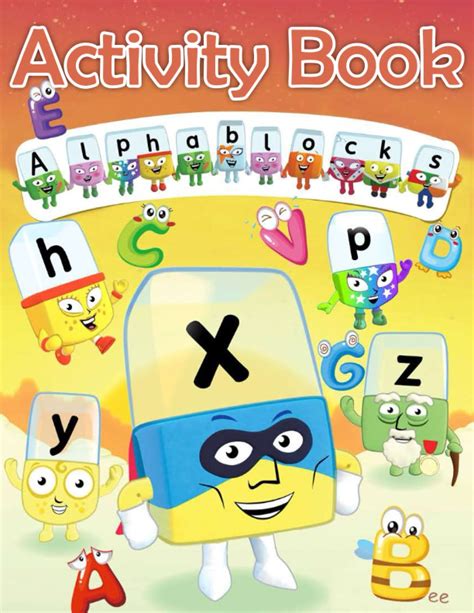 Alphablocks Activity Book: A children’s coloring book and activity book ...