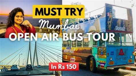 Mumbai open bus | Mumbai Darshan | Mumbai Heritage Bus Tour double decker | Marine drive n Sea ...