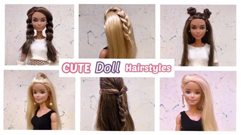 6 CUTE Barbie Hairstyles!! #2 💕 - YouTube